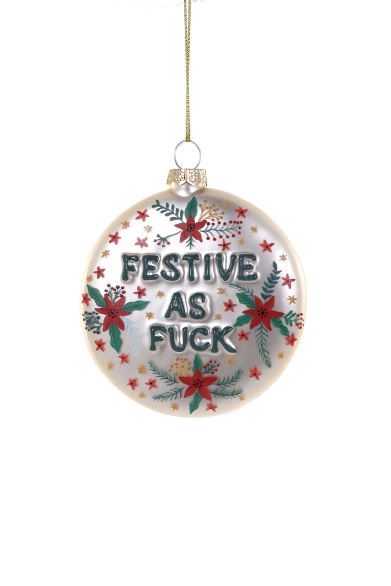 Festive AF Glass Ornament