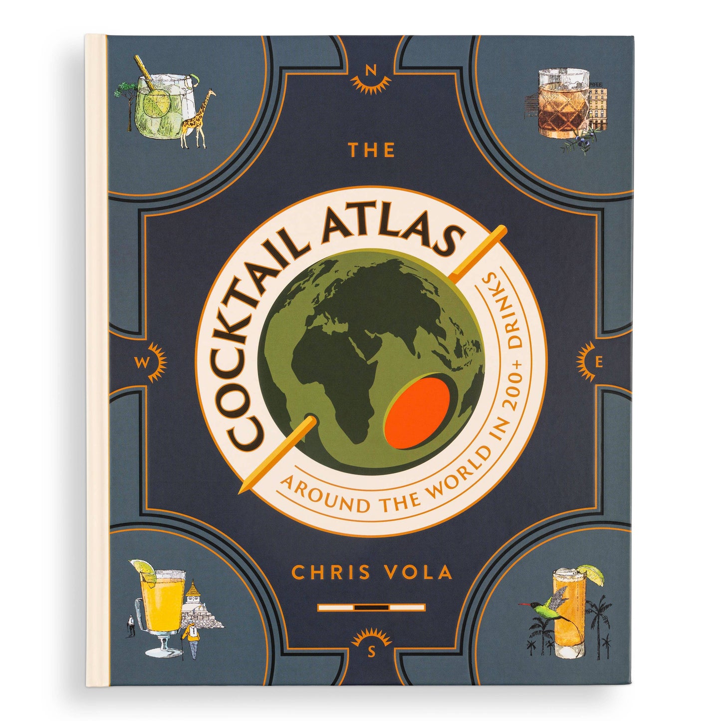 The Cocktail Atlas: Around the World in 200+ Drinks