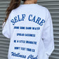 Self Care Crewneck