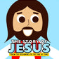 The Story of Jesus
