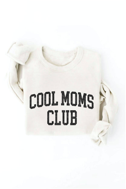 Cool Moms Club Graphic Sweatshirt