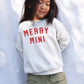 Merry Mini Toddler Graphic Sweatshirt