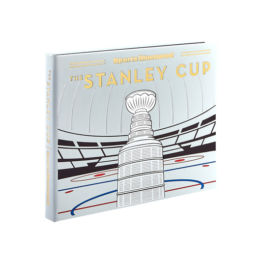 The Stanley Cup: A History of Hockey's Greatest Prize from the Pages of Sports Illustrated