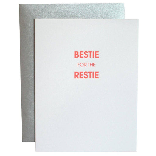 Bestie for the Restie Greeting Card