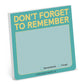 Don’t Forget to Remember Sticky Note (Pastel Version)