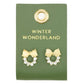 Winter Wonderland Holiday Stud Love Earrings