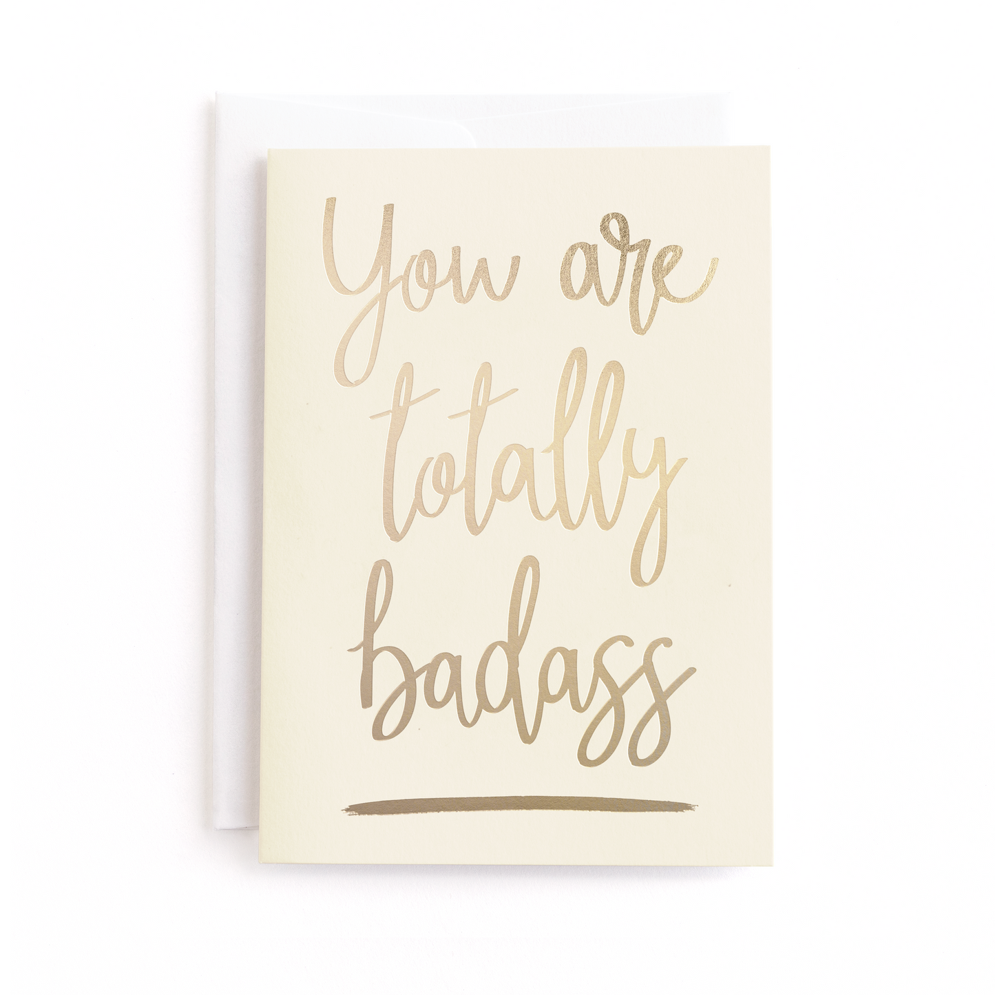Minted - Totally Badass, Just Because Greeting Card, Foil-Pressed