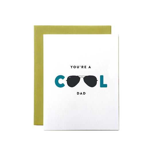 You're a Cool Dad Card