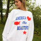 America the Beautiful Sweatshirt