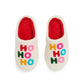 Ho Ho Ho Slippers
