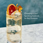 Sparkling: Champagne & Sparkling Cocktails for Any Occasion