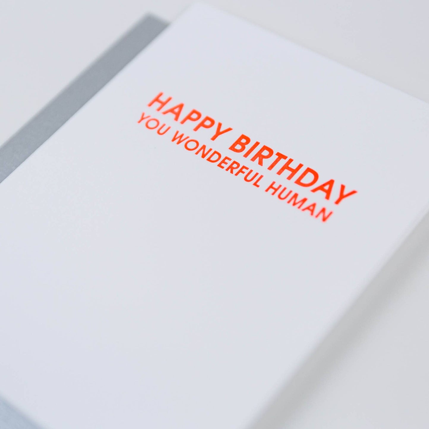 Happy Birthday You Wonderful Human Card