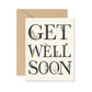 Get Well Soon Sympathy Card