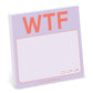 WTF Sticky Notes