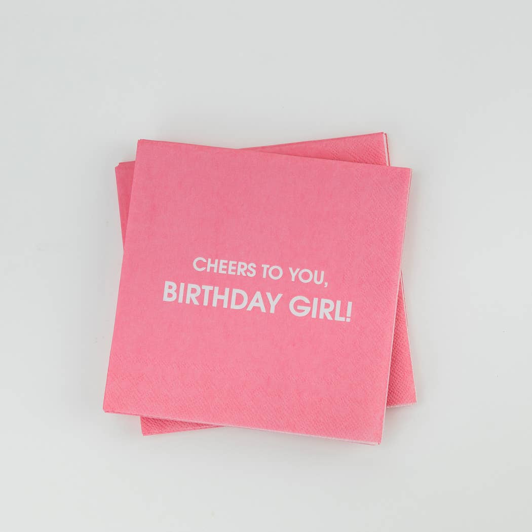Cheers To You Birthday Girl Cocktail Napkins
