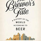 The Brewer's Tale Book
