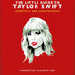 The Little Guide to Taylor Swift