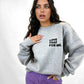 Love That For Me Sweatshirt