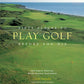 Fifty Places to Golf Before You Die