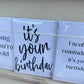 It's Your Birthday Card