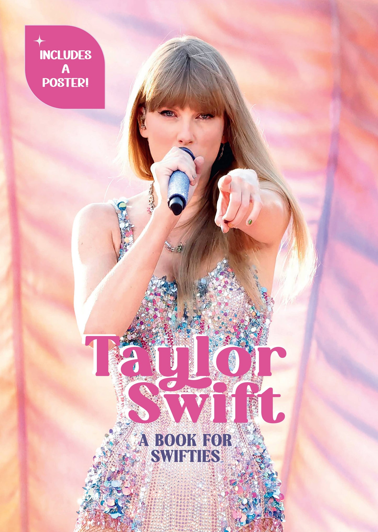 Taylor Swift: A Book for Swifties