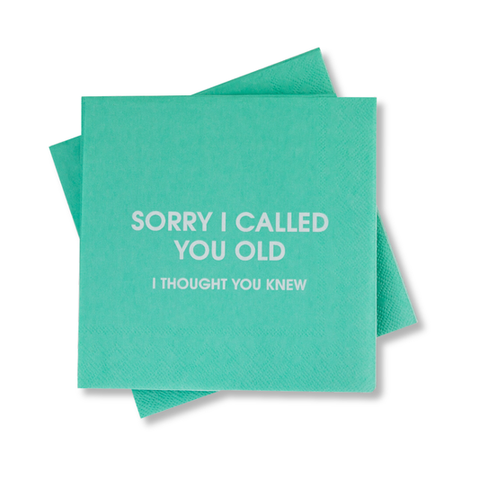 Sorry I Called You Old Cocktail Napkins
