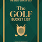 The Golf Bucket List Book