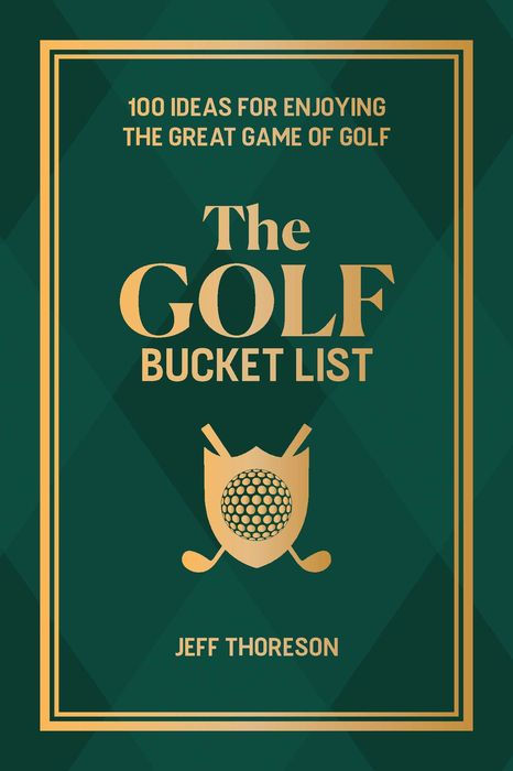 The Golf Bucket List Book