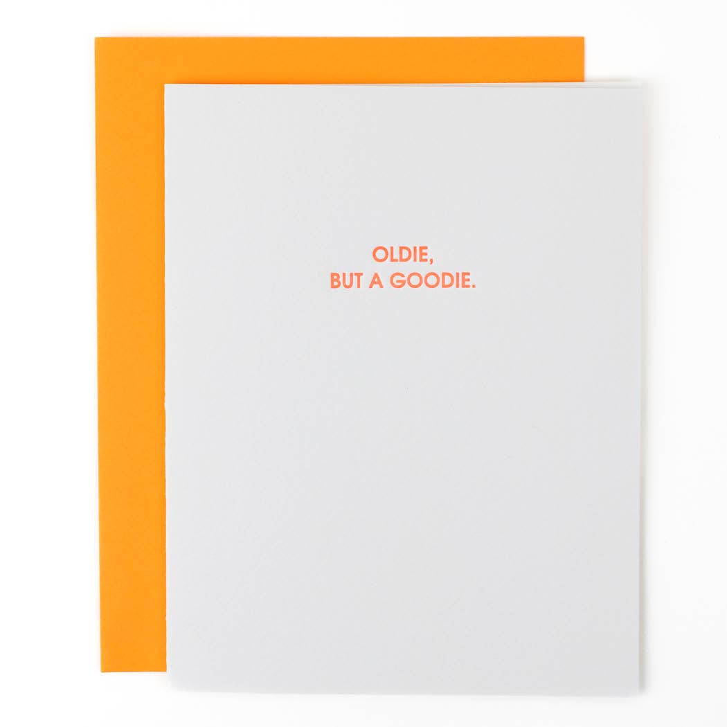 Chez Gagné - Oldie But a Goodie - Friendship Birthday - Letterpress Card