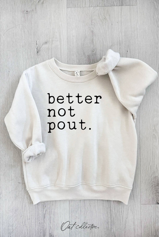 Better Not Pout Toddler Graphic Sweatshirt