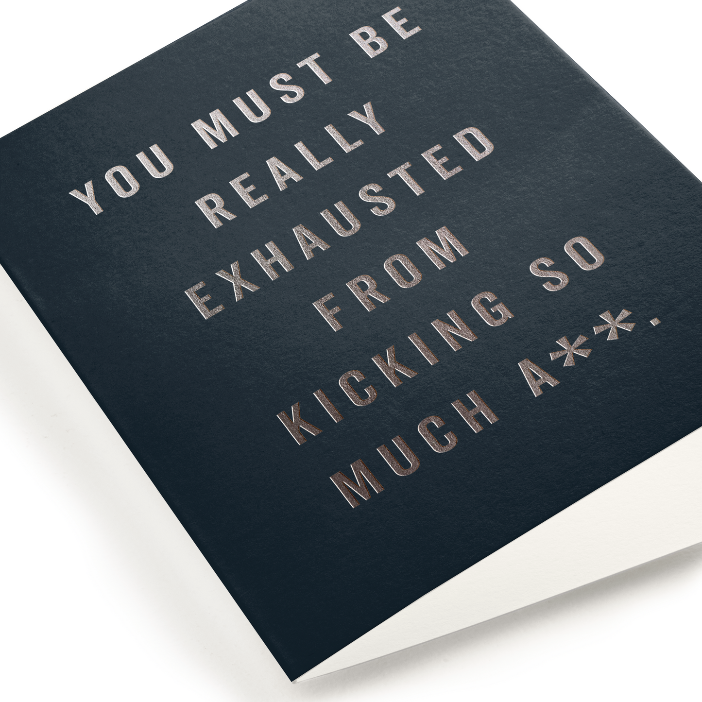 Minted - Exhausted, Birthday Greeting Card, Foil-Pressed