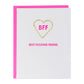 Best F*cking Friend Greeting Card