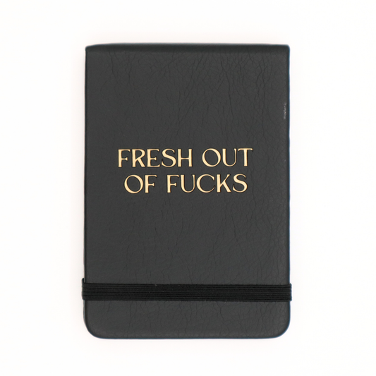 Fresh Out Of F*cks Leather Pocket Journal