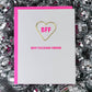 Best F*cking Friend Greeting Card