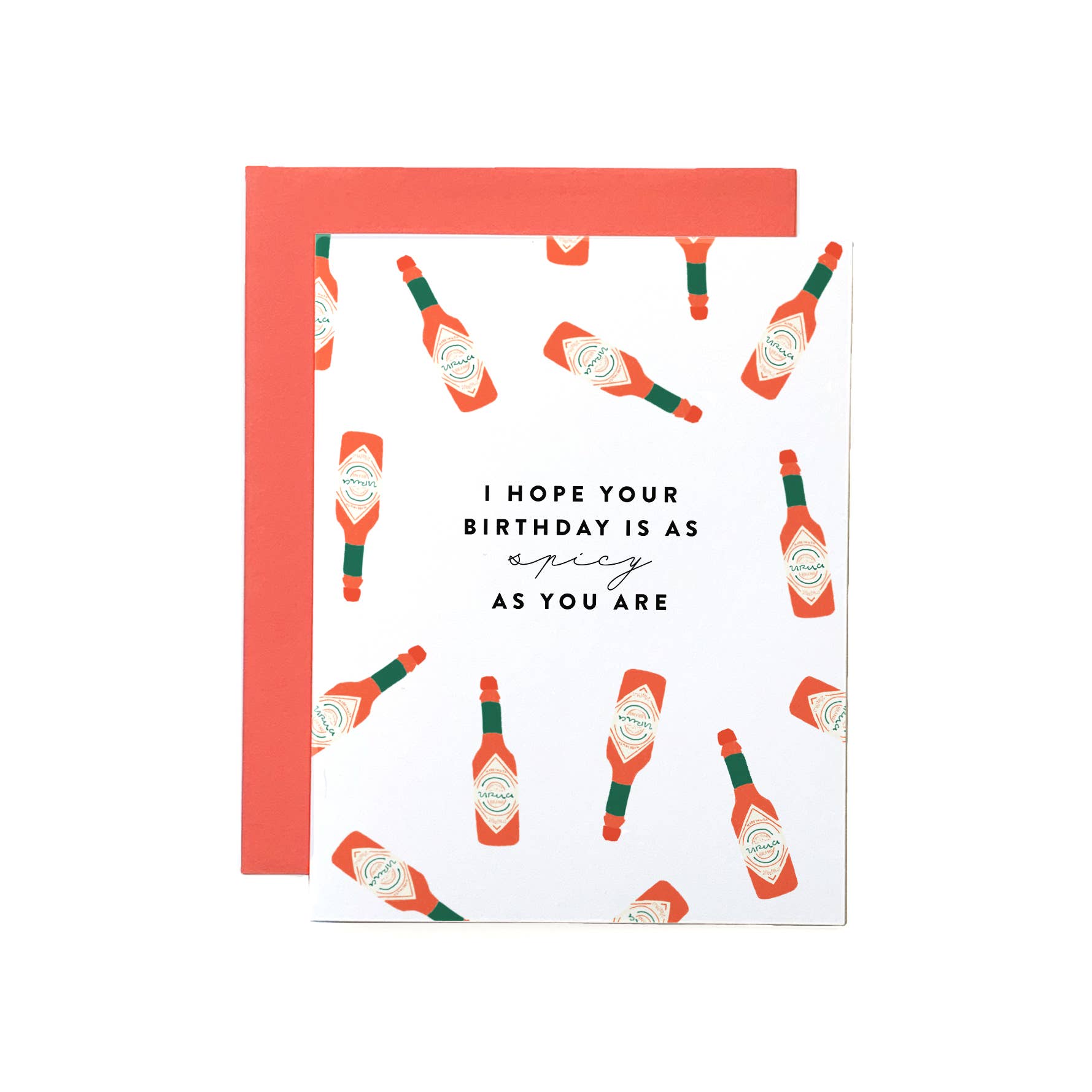 Spicy as you Birthday Card