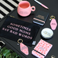 Sometimes Good Moms Trinket Tray