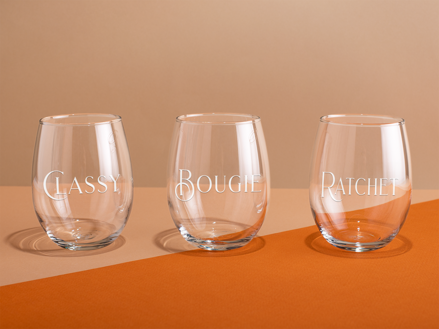 Classy, Bougie, Ratchet - Three 17oz. Stemless Wine Glasses